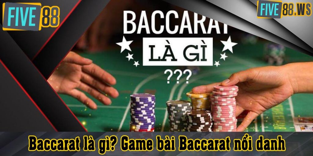 Baccarat là gì