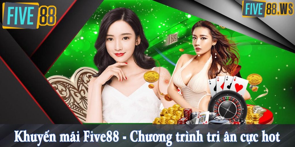 Khuyến mãi Five88